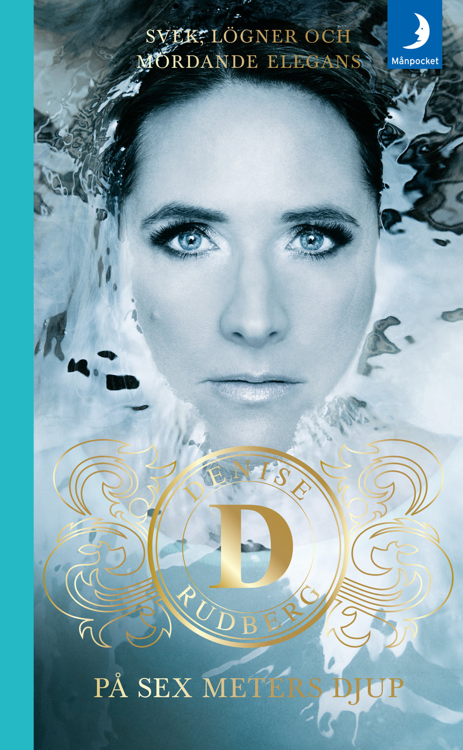 Valokuva kirjasta Denise Rudberg På sex meters djup, kuuluu tuoteryhmään Ruots kaunokirjat.