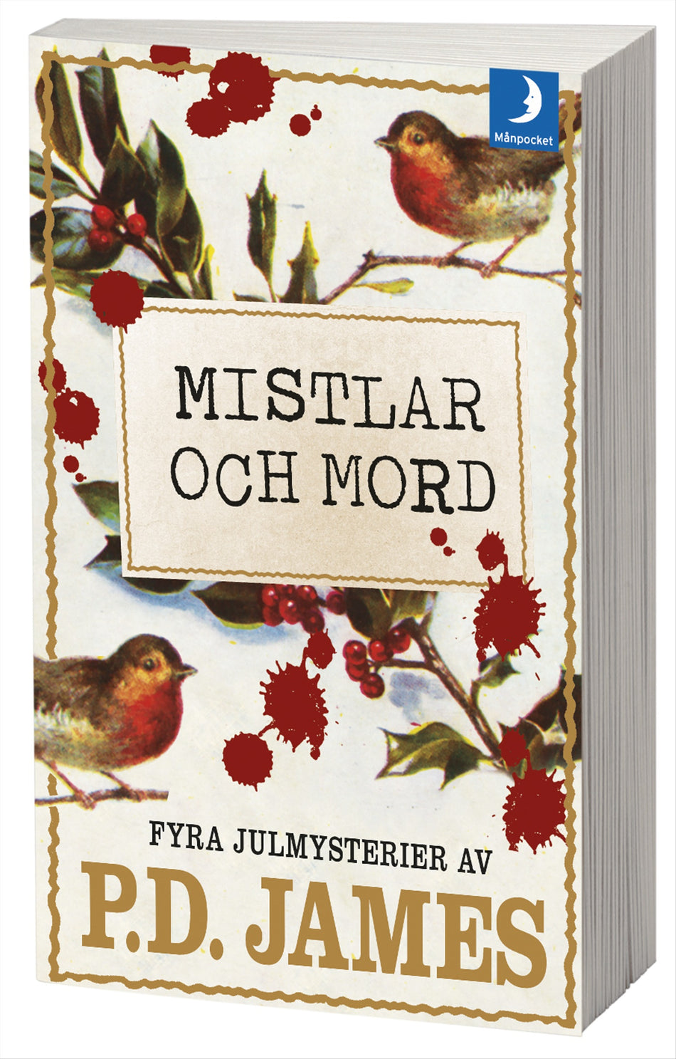 Valokuva kirjasta P. D. James Mistlar och mord : fyra julmysterier, kuuluu tuoteryhmään Ruots kaunokirjat.