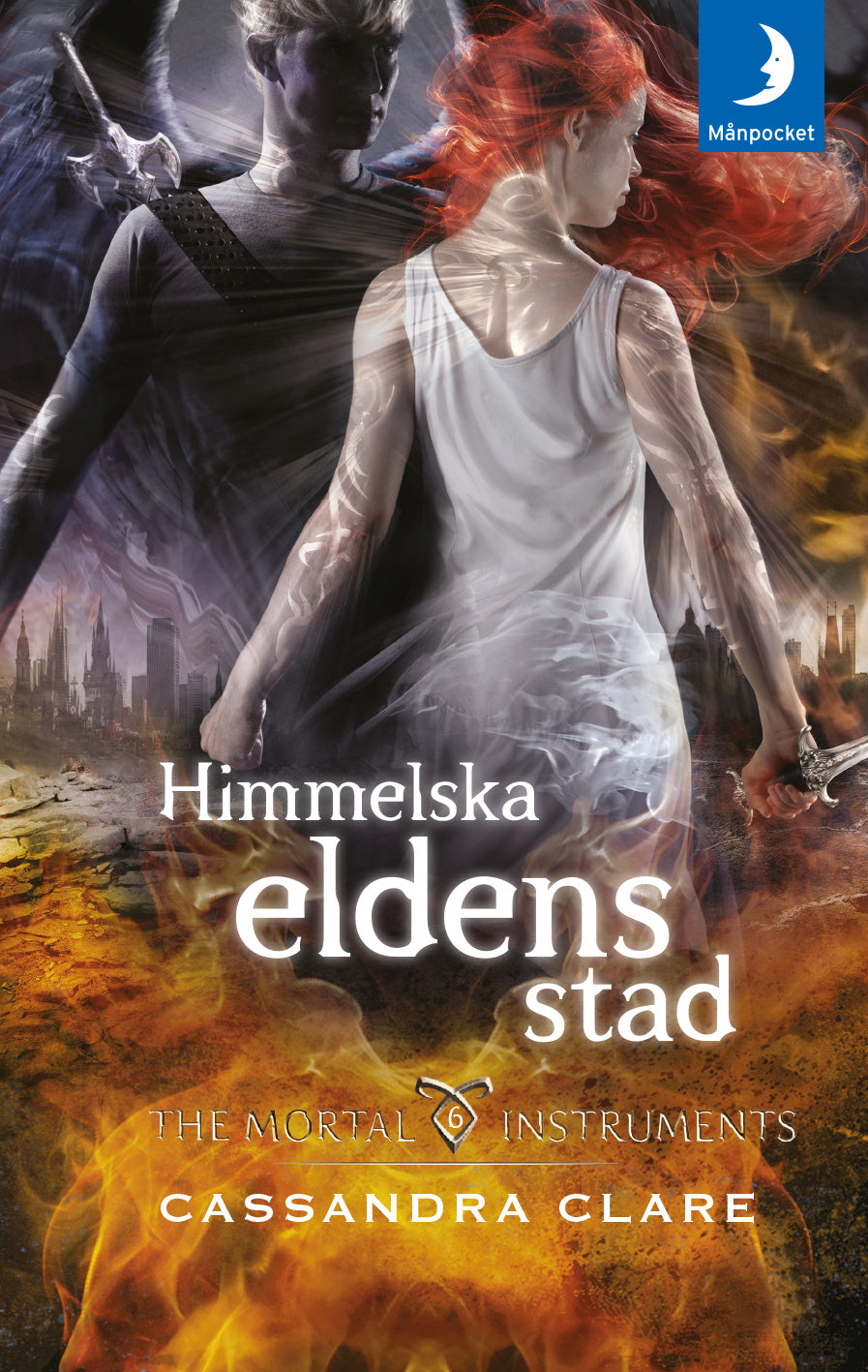 Valokuva kirjasta Cassandra Clare Himmelska eldens stad, kuuluu tuoteryhmään Ruots lapset nuoret ja sarjakuvat.
