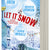 Tuotteen Let it snow : magisk julhelg i tre delar pikkukuva 4