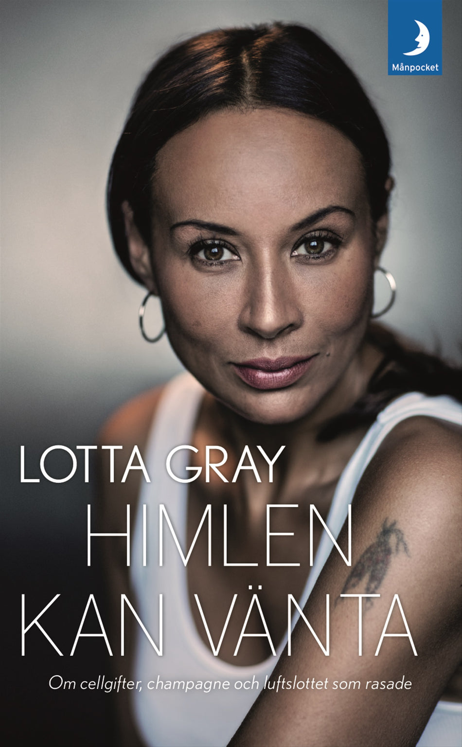 Valokuva kirjasta Lotta Gray Himlen kan vänta : om cellgifter, champagne och luftslottet som rasade, kuuluu tuoteryhmään Ruots muu tieto.