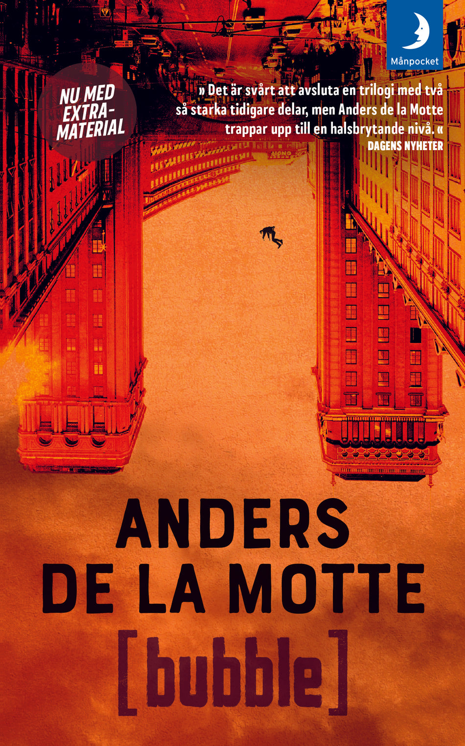 Valokuva kirjasta Anders de la Motte Bubble, kuuluu tuoteryhmään Ruots kaunokirjat.