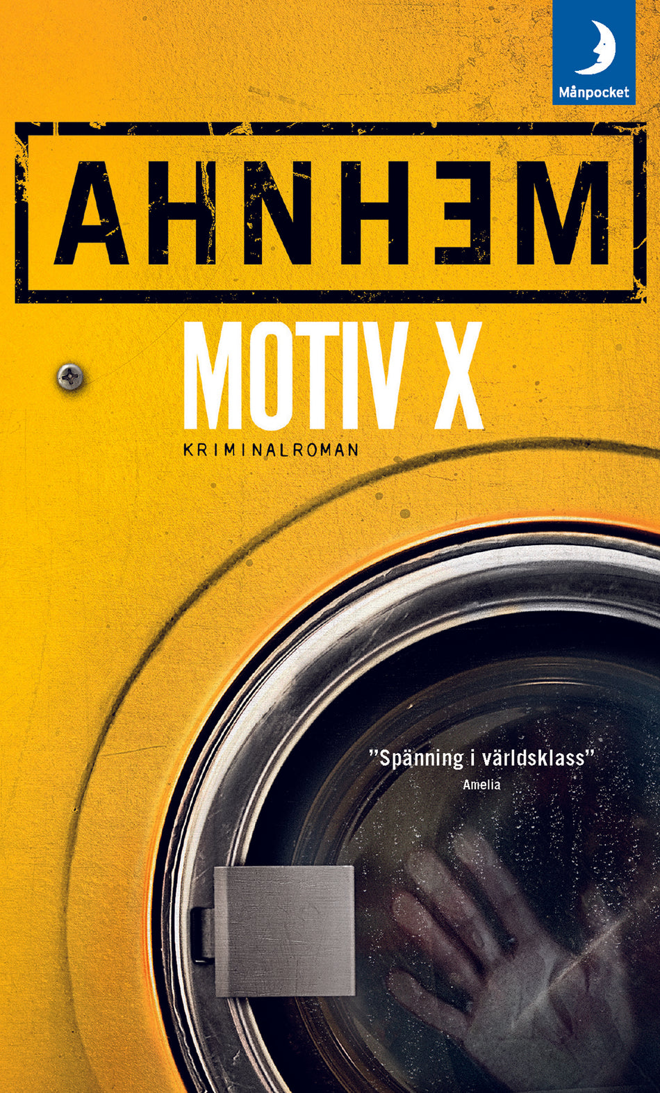 Valokuva kirjasta Stefan Ahnhem Motiv X, kuuluu tuoteryhmään Ruots kaunokirjat.