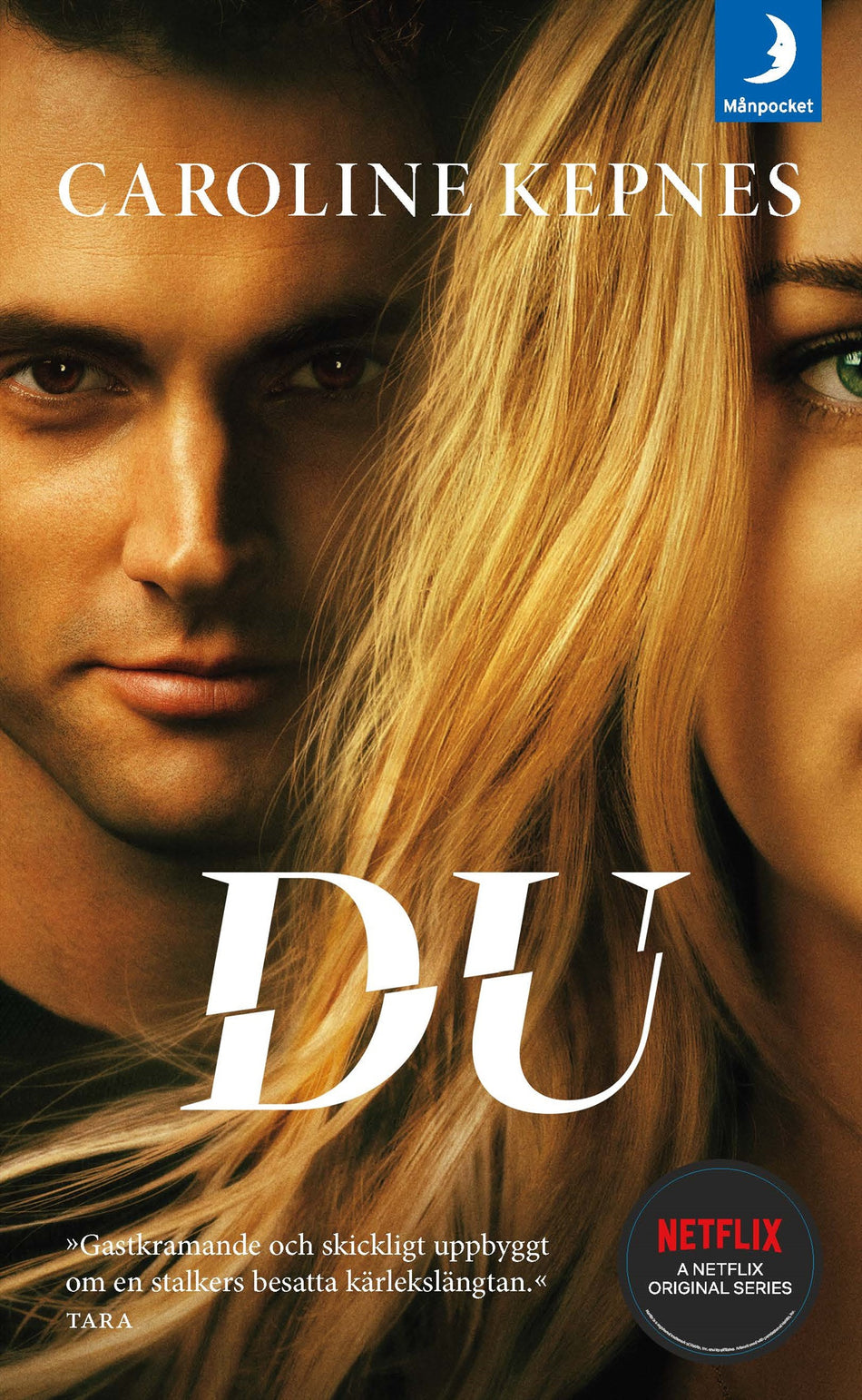 Valokuva kirjasta Caroline Kepnes Du, kuuluu tuoteryhmään Ruots kaunokirjat.