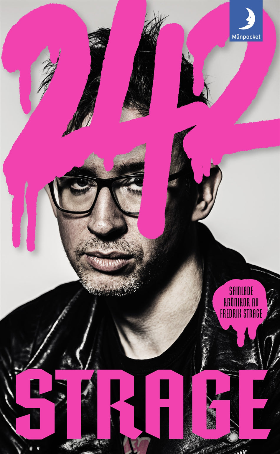 Valokuva kirjasta Fredrik Strage Strage 242 : krönikor, kuuluu tuoteryhmään Ruots muu tieto.