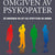 Tuotteen Omgiven av psykopater : så undviker du att bli utnyttjad av andra pikkukuva 3