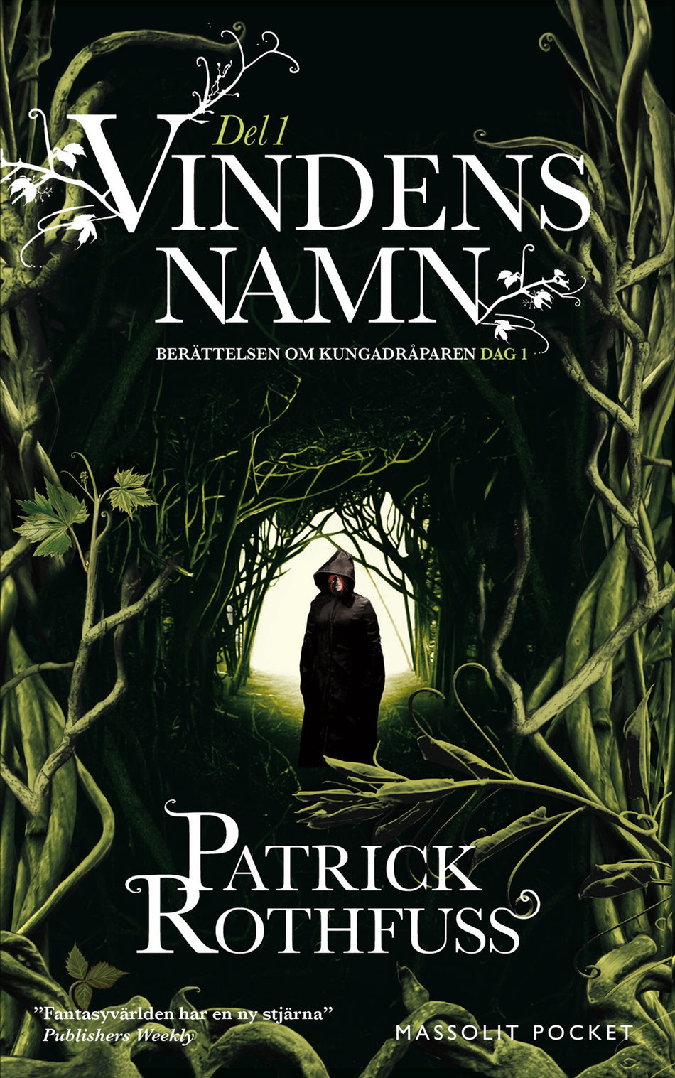 Valokuva kirjasta Patrick Rothfuss Vindens namn. Del 1, kuuluu tuoteryhmään Ruots kaunokirjat.