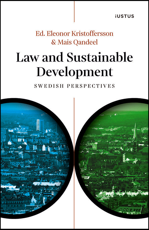 Valokuva kirjasta  Law and sustainable development : Swedish perspectives, kuuluu tuoteryhmään Ruots muu tieto.