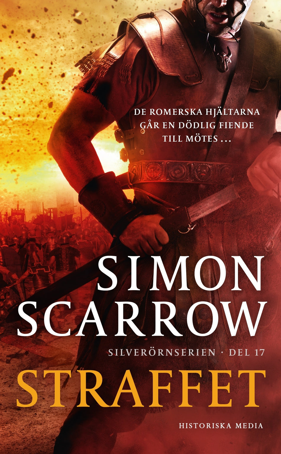 Valokuva kirjasta Simon Scarrow Straffet, kuuluu tuoteryhmään Ruots kaunokirjat.