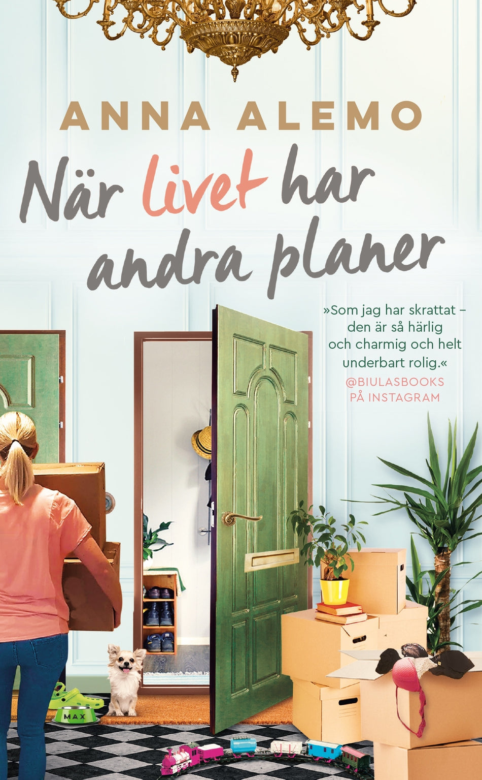 Valokuva kirjasta Anna Alemo När livet har andra planer, kuuluu tuoteryhmään Ruots kaunokirjat.