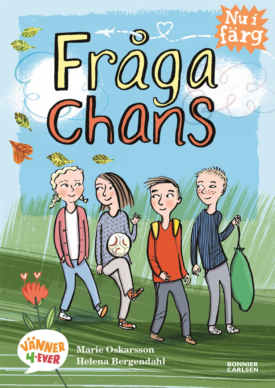 Valokuva kirjasta Marie Oskarsson Fråga chans, kuuluu tuoteryhmään Ruots lapset nuoret ja sarjakuvat.