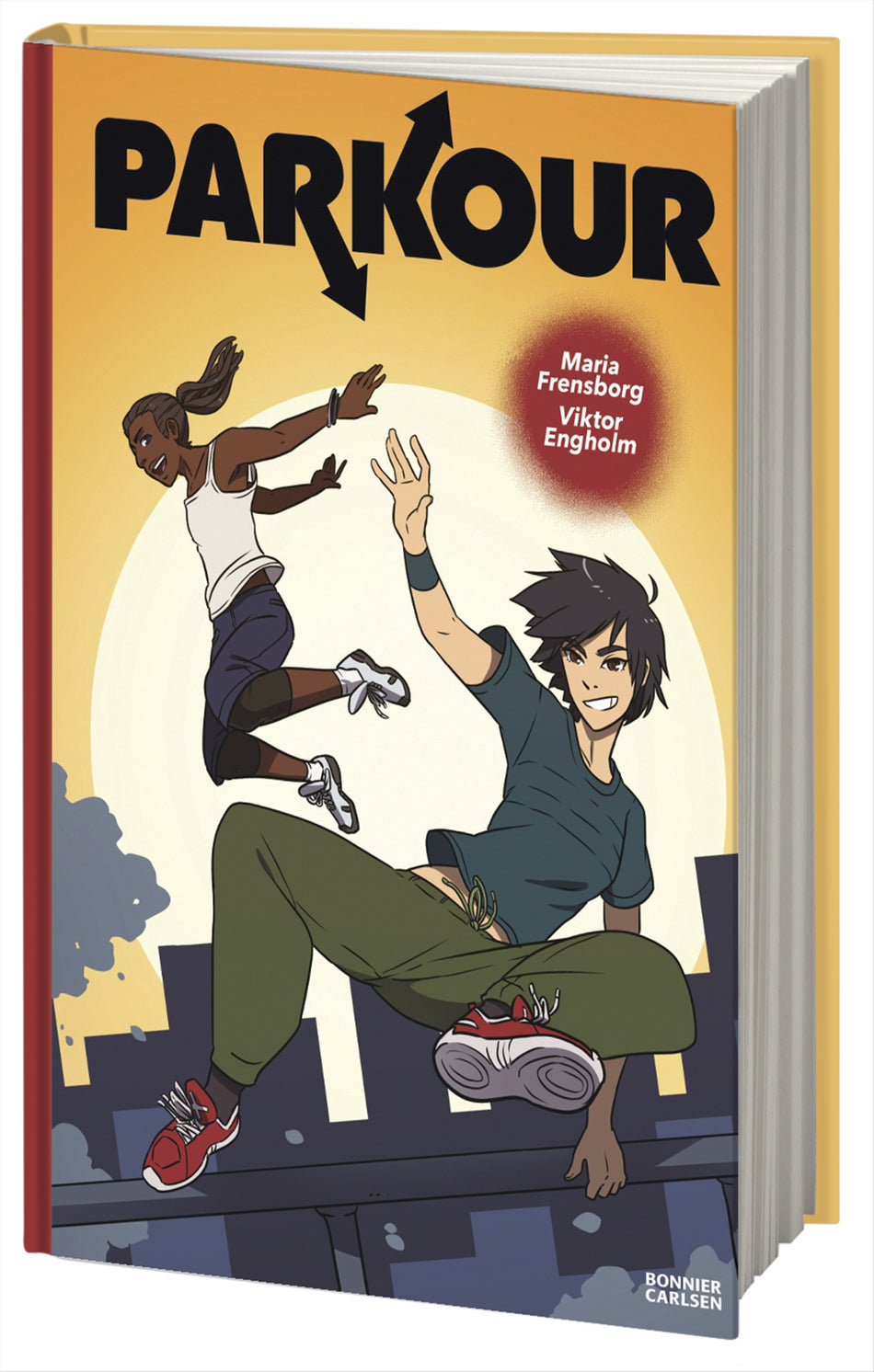 Valokuva kirjasta Maria Frensborg Parkour, kuuluu tuoteryhmään Ruots lapset nuoret ja sarjakuvat.