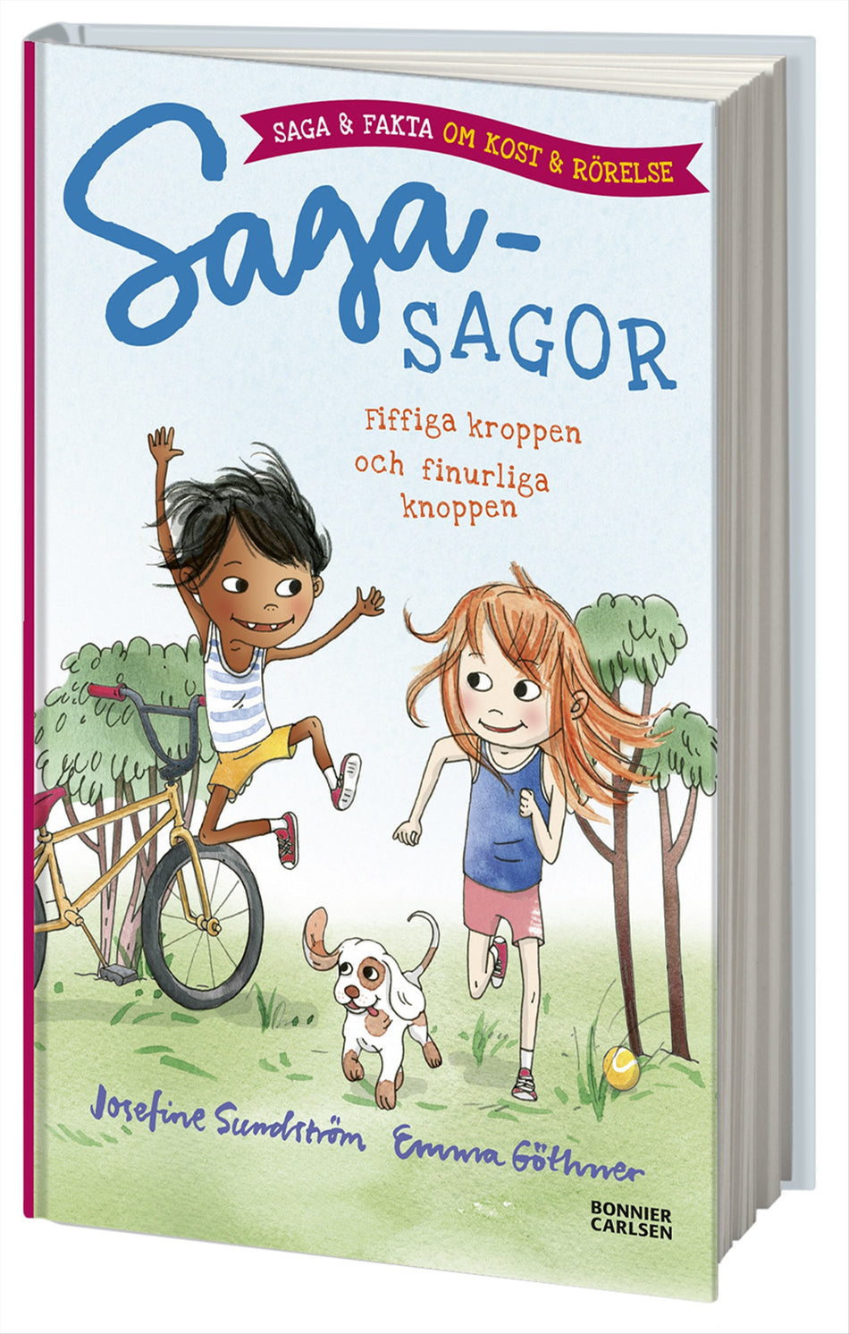 Valokuva kirjasta Josefine Sundström Fiffiga kroppen och finurliga knoppen - saga och fakta om kropp och rörelse, kuuluu tuoteryhmään Ruots lapset nuoret ja sarjakuvat.