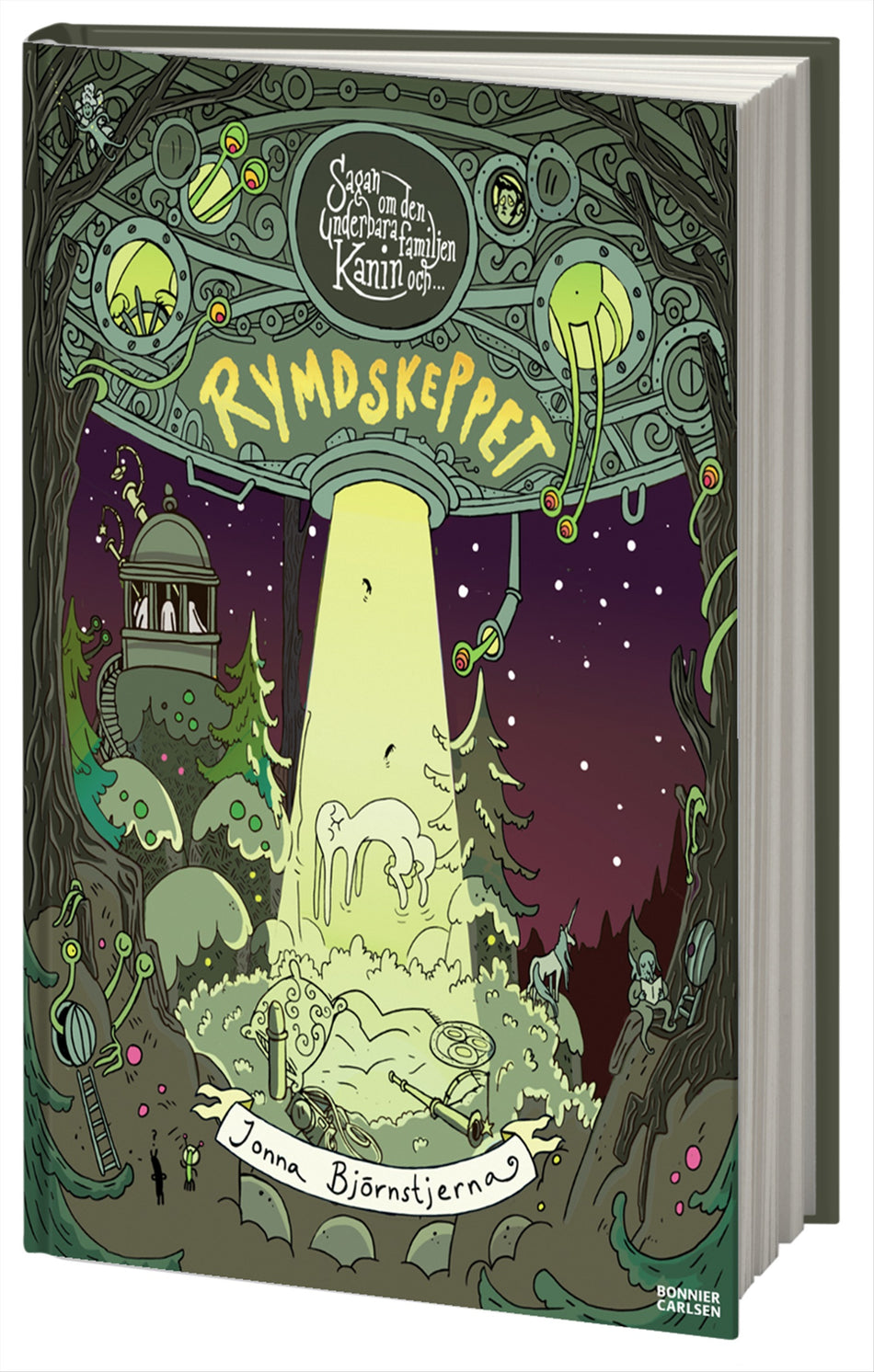 Valokuva kirjasta Jonna Björnstjerna Sagan om den underbara familjen Kanin och rymdskeppet, kuuluu tuoteryhmään Ruots lapset nuoret ja sarjakuvat.
