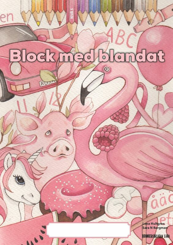 Valokuva kirjasta Lena Hultgren Block med blandat 5 - rosa, 5-pack, kuuluu tuoteryhmään Ruots lapset nuoret ja sarjakuvat.