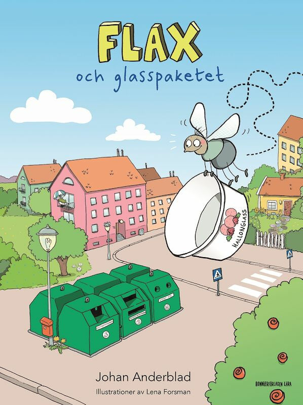 Valokuva kirjasta Johan Anderblad Flax och glasspaketet, kuuluu tuoteryhmään Ruots lapset nuoret ja sarjakuvat.