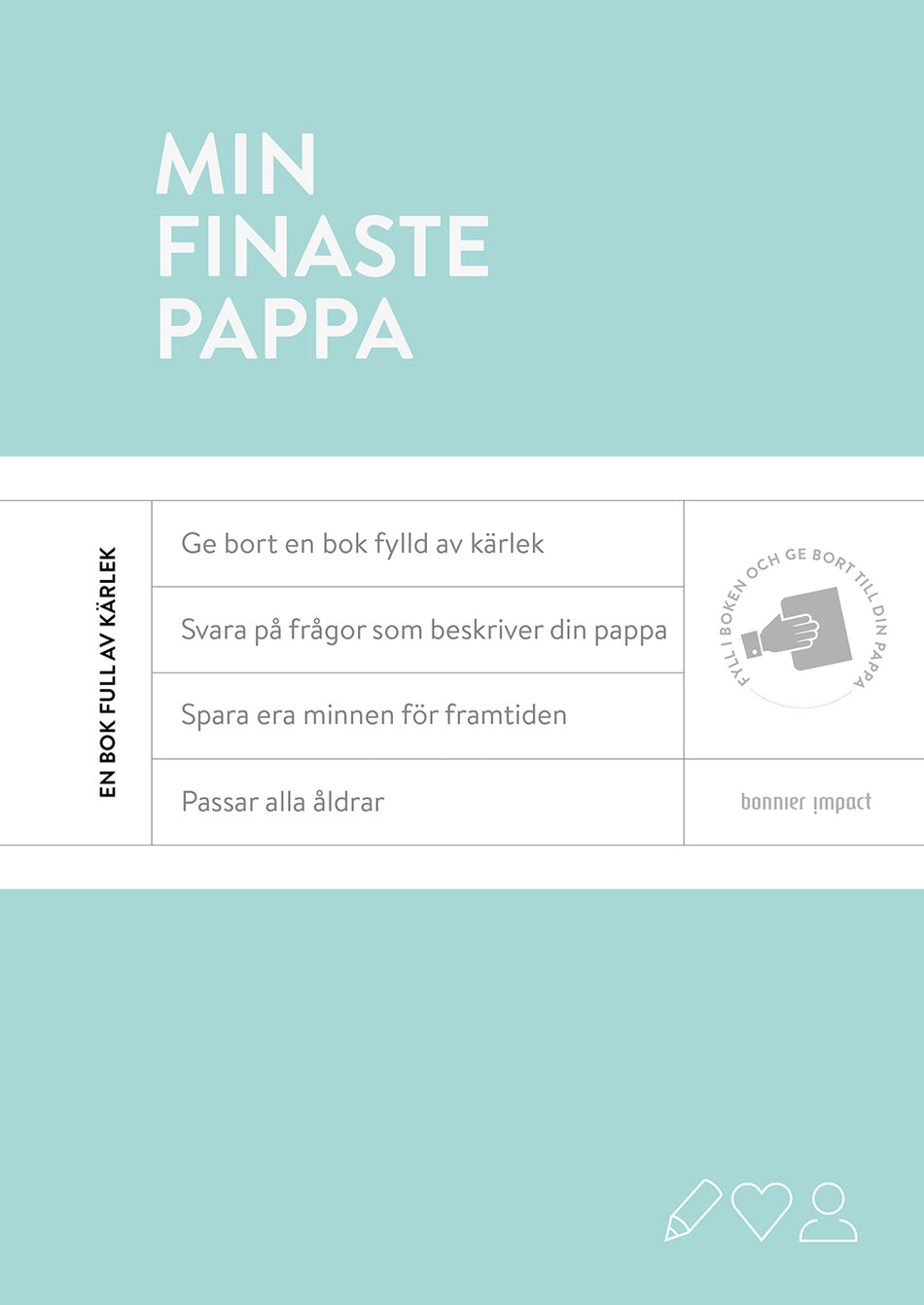 Valokuva kirjasta Alexandra Reinwarth Min finaste pappa, kuuluu tuoteryhmään Ruots harrasteet taide.