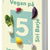 Tuotteen Vegan på 5 ingredienser pikkukuva 1