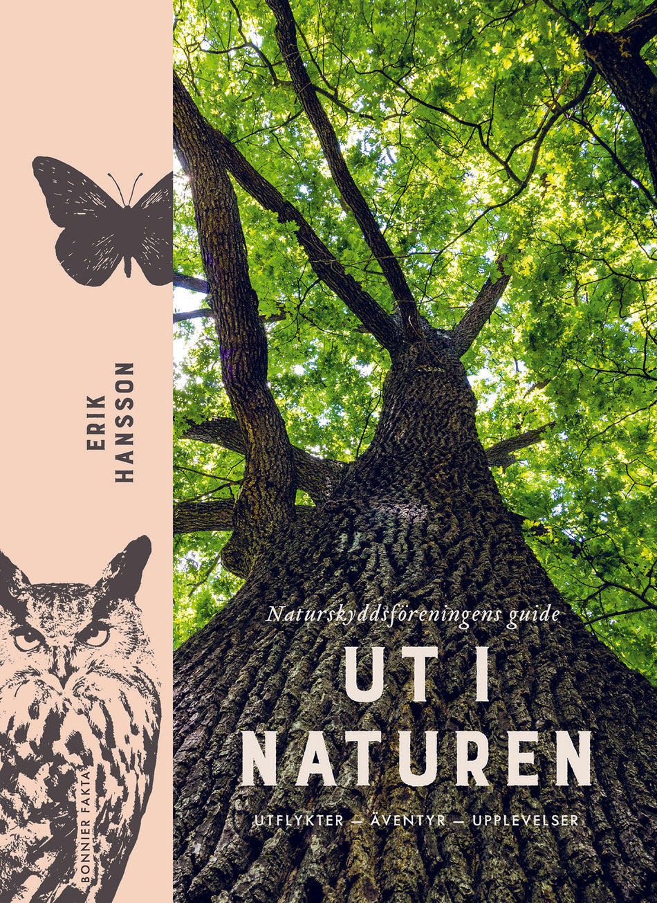 Valokuva kirjasta Erik Hansson / Svenska naturskyddsföreningen Ut i naturen : Naturskyddsföreningens guide - utflykter, äventyr, upplevelser, kuuluu tuoteryhmään Ruots harrasteet taide.