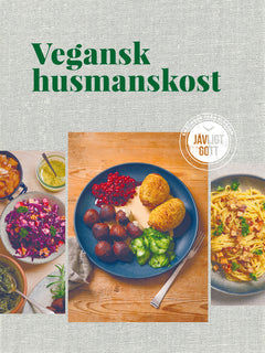 Vegansk husmanskost : vardagsrätter, klassiker, högtidsmat