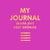 Tuotteen My journal : skapa ditt eget drömår pikkukuva 3