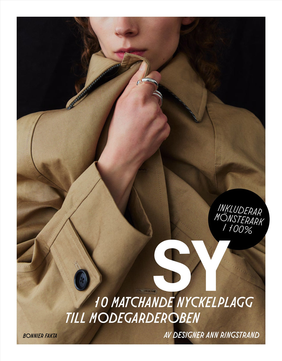Valokuva kirjasta Ann Ringstrand Sy : 10 matchande nyckelplagg till modegarderoben, kuuluu tuoteryhmään Ruots harrasteet taide.