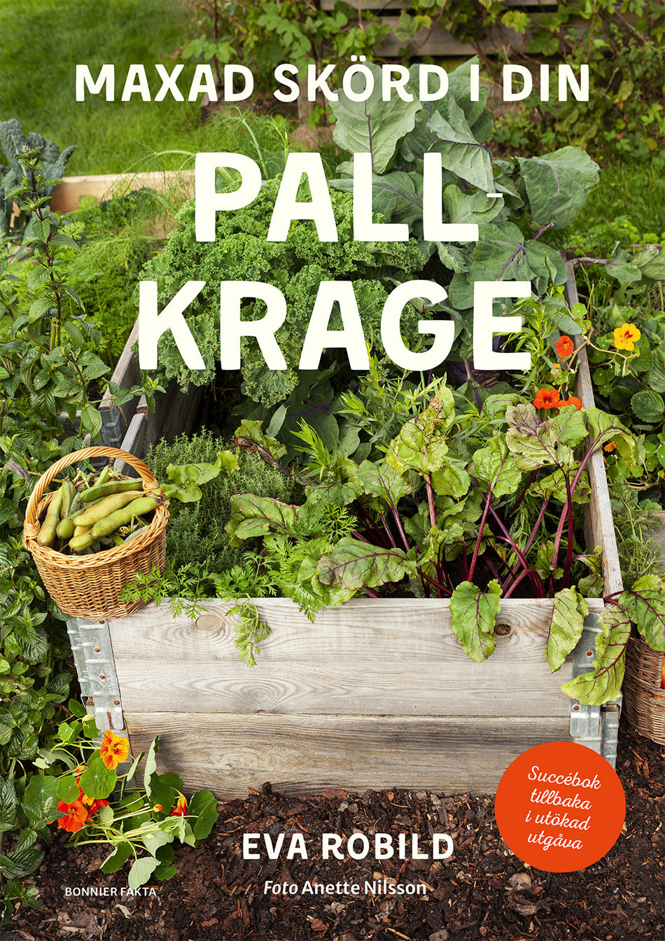 Valokuva kirjasta Eva Robild Maxad skörd i din pallkrage, kuuluu tuoteryhmään Ruots harrasteet taide.