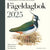 Tuotteen Fågeldagbok 2025 : årsalmanacka för egna noteringar pikkukuva 1