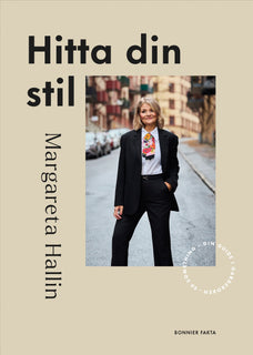 Hitta din stil : 50 something - din guide i garderoben