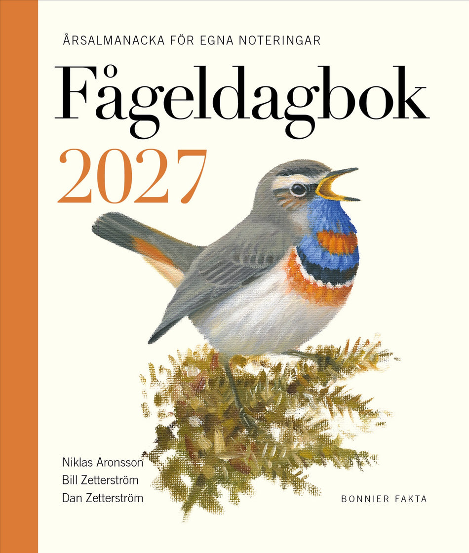 Valokuva kirjasta Niklas Aronsson / Bill Zetterström / Dan Zetterström Fågeldagbok 2027, kuuluu tuoteryhmään Ruots harrasteet taide.
