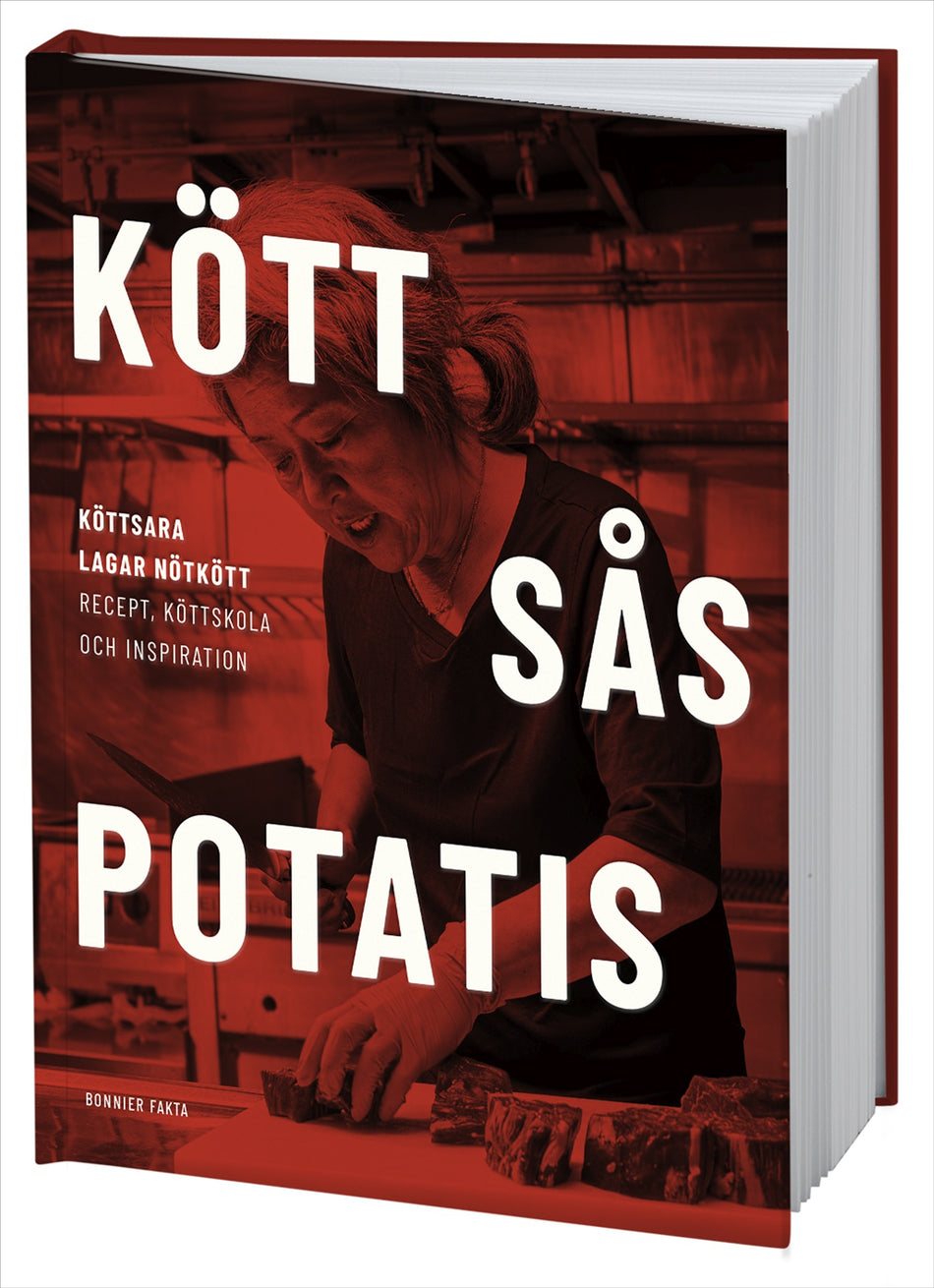 Valokuva kirjasta Sara Ljungqvist Kött sås potatis : Kött-Sara lagar nötkött. Recept, köttskola och inspiration., kuuluu tuoteryhmään Ruots harrasteet taide.