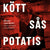Tuotteen Kött sås potatis : Kött-Sara lagar nötkött. Recept, köttskola och inspiration. pikkukuva 2