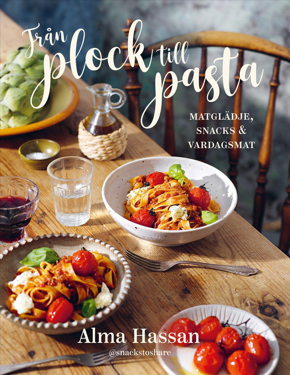 Valokuva kirjasta Alma Hassan Från plock till pasta : matglädje, snacks &amp; vardagsmat, kuuluu tuoteryhmään Ruots harrasteet taide.