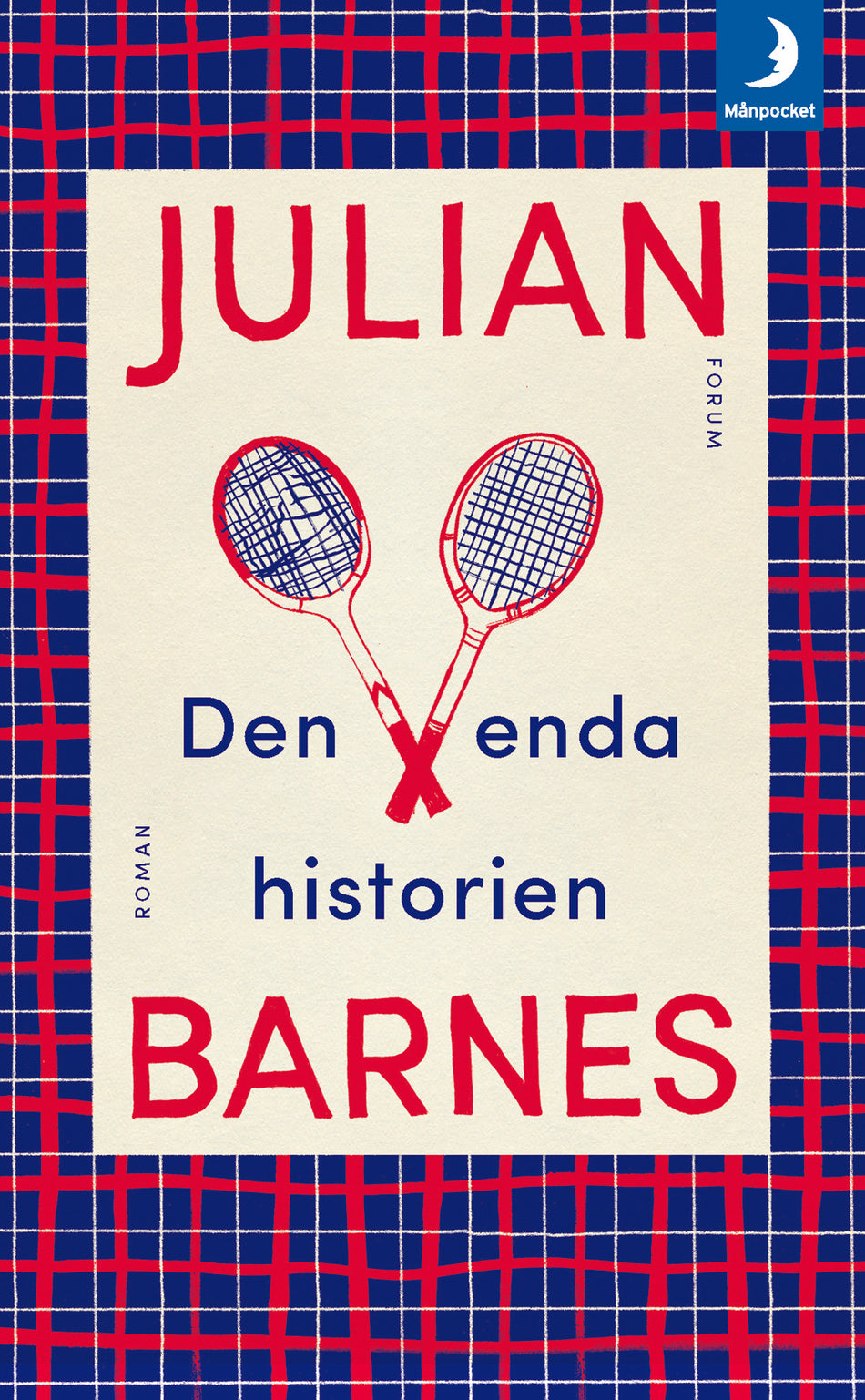Valokuva kirjasta Julian Barnes Den enda historien, kuuluu tuoteryhmään Ruots kaunokirjat.