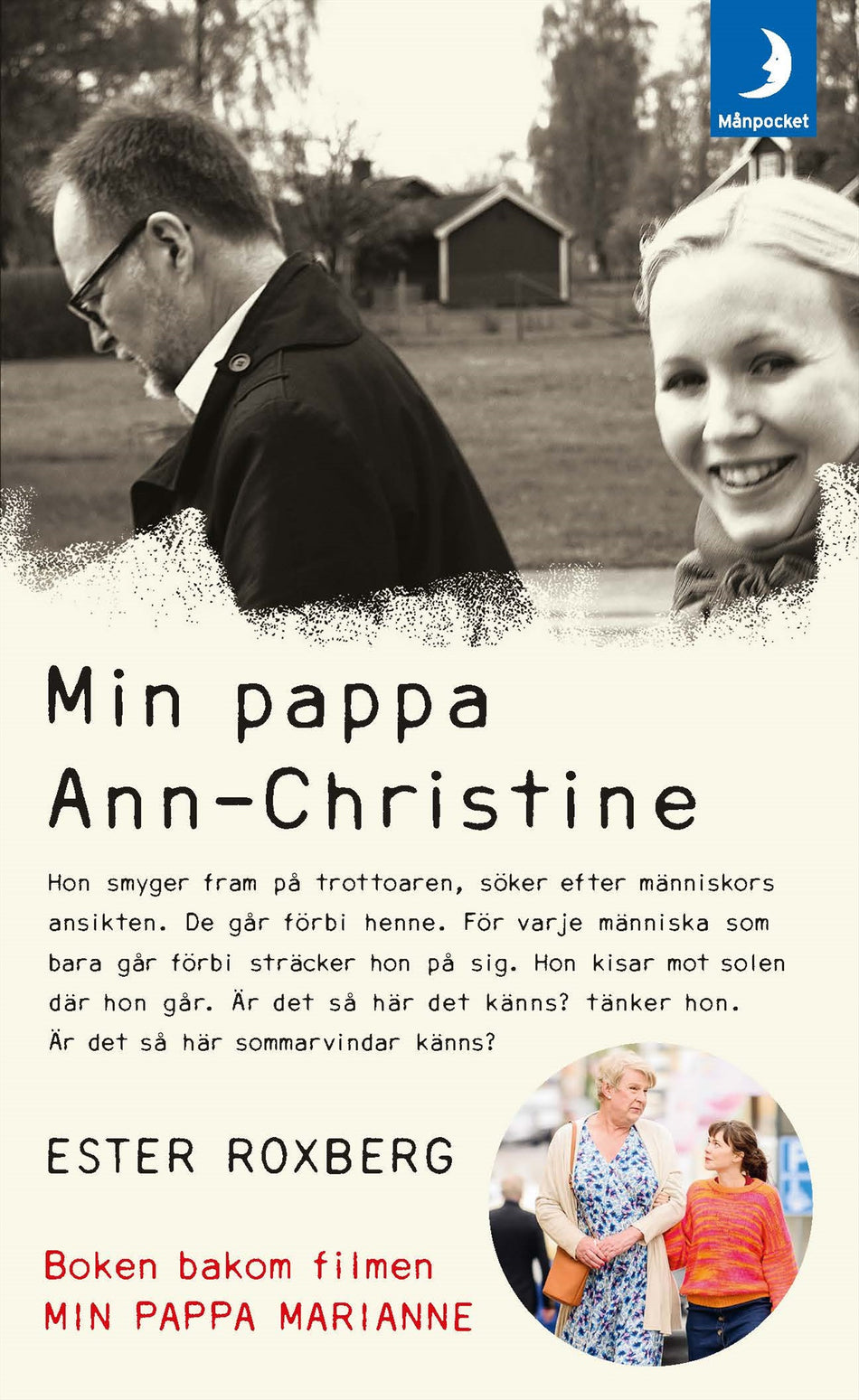 Valokuva kirjasta Ester Roxberg Min pappa Ann-Christine, kuuluu tuoteryhmään Ruots muu tieto.