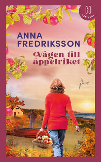 Vägen till äppelriket (lättläst)