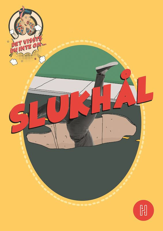 Valokuva kirjasta Oskar Degard Det visste du inte om slukhål, kuuluu tuoteryhmään Ruots lapset nuoret ja sarjakuvat.