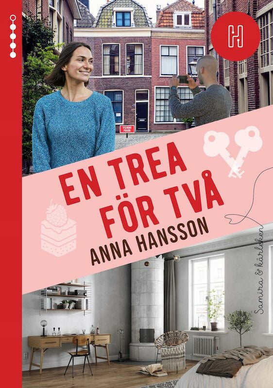 Valokuva kirjasta Anna Hansson En trea för två, kuuluu tuoteryhmään Ruots kaunokirjat.