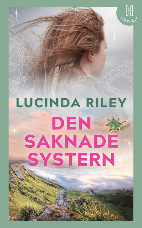 Valokuva kirjasta Lucinda Riley Den saknade systern (lättläst), kuuluu tuoteryhmään Ruots kaunokirjat.