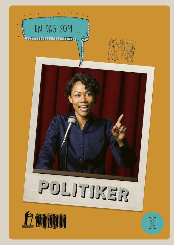 Valokuva kirjasta Oskar Degard En dag som politiker, kuuluu tuoteryhmään Ruots lapset nuoret ja sarjakuvat.