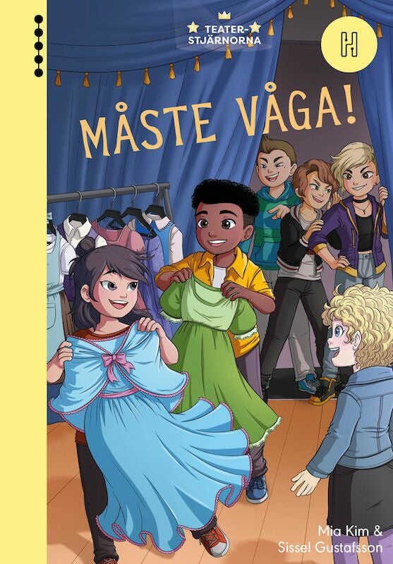 Valokuva kirjasta Mia Kim Måste våga!, kuuluu tuoteryhmään Ruots lapset nuoret ja sarjakuvat.