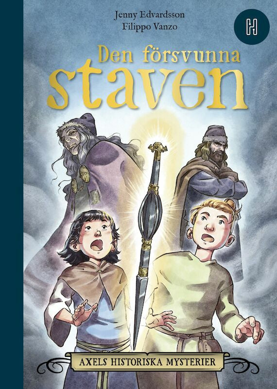 Valokuva kirjasta Jenny Edvardsson Den försvunna staven, kuuluu tuoteryhmään Ruots lapset nuoret ja sarjakuvat.