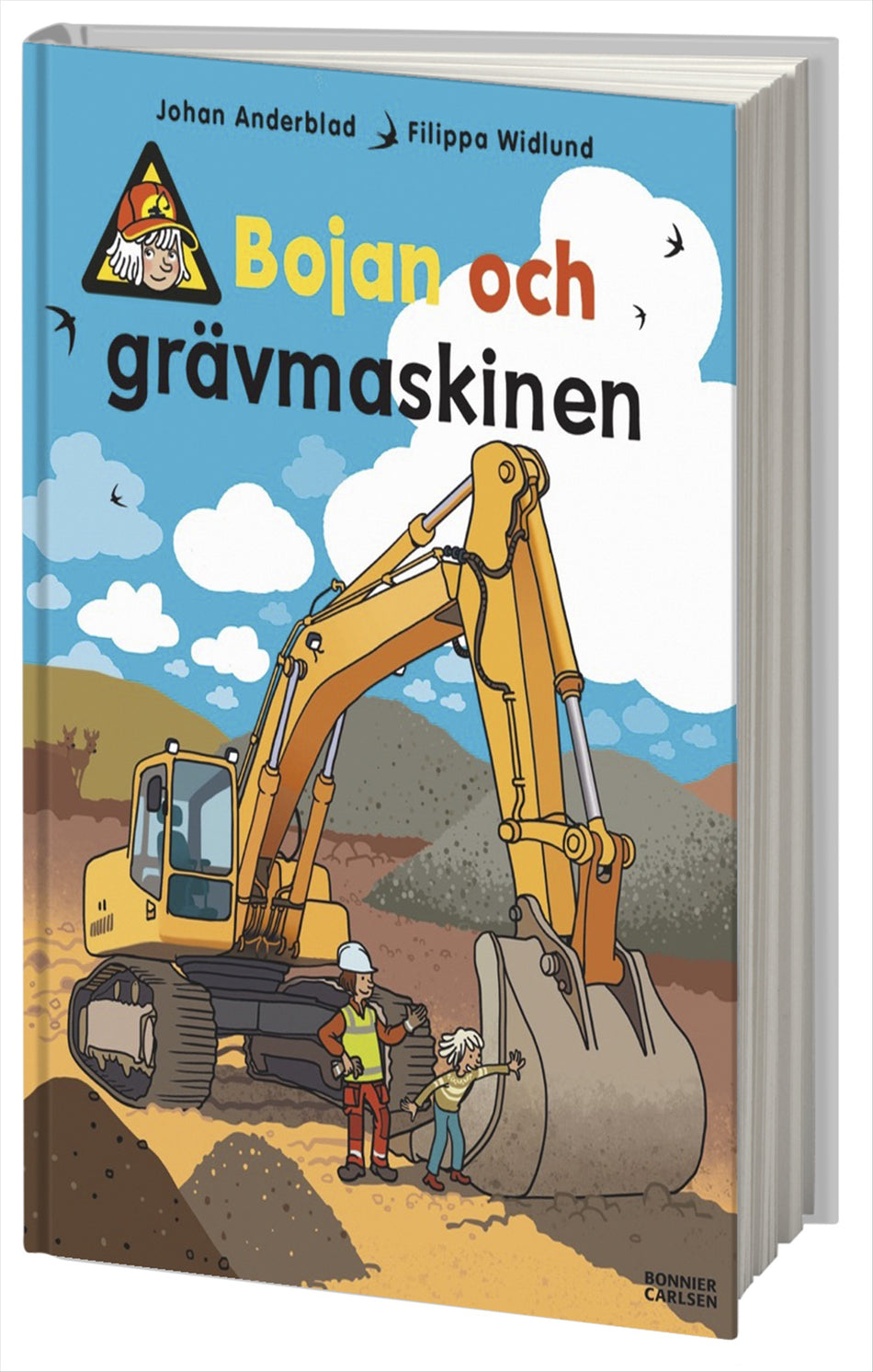 Valokuva kirjasta Johan Anderblad / Filippa Widlund Bojan och grävmaskinen, kuuluu tuoteryhmään Ruots lapset nuoret ja sarjakuvat.