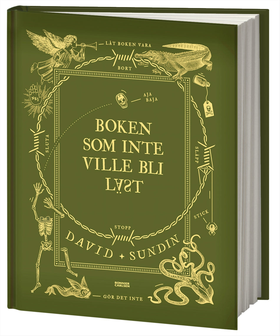 Valokuva kirjasta David Sundin Boken som inte ville bli läst, kuuluu tuoteryhmään Ruots lapset nuoret ja sarjakuvat.