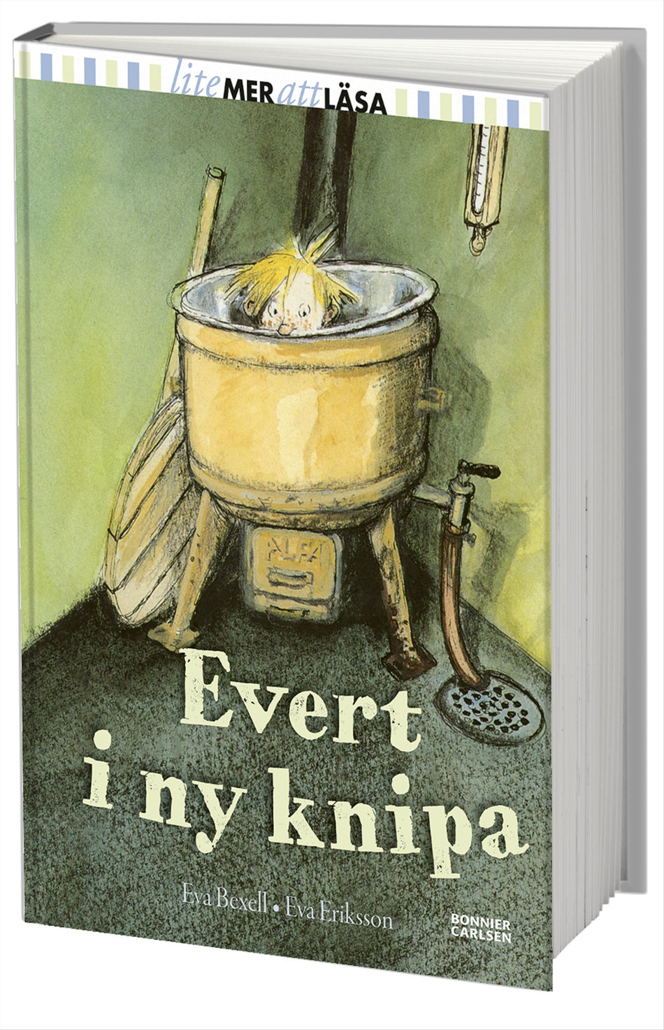 Valokuva kirjasta Eva Bexell Evert i ny knipa, kuuluu tuoteryhmään Ruots lapset nuoret ja sarjakuvat.