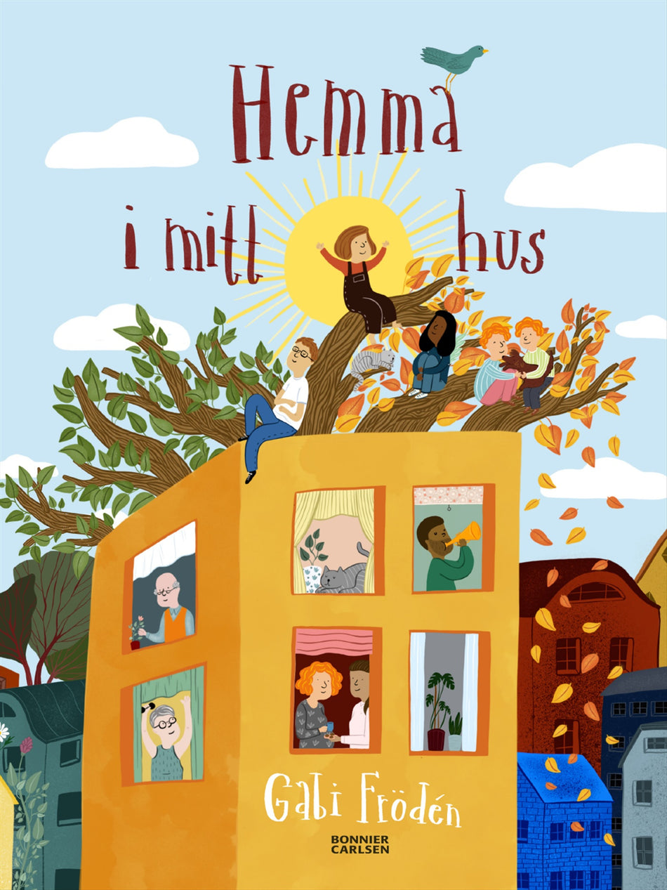 Valokuva kirjasta Gabi Frödén Hemma i mitt hus, kuuluu tuoteryhmään Ruots lapset nuoret ja sarjakuvat.