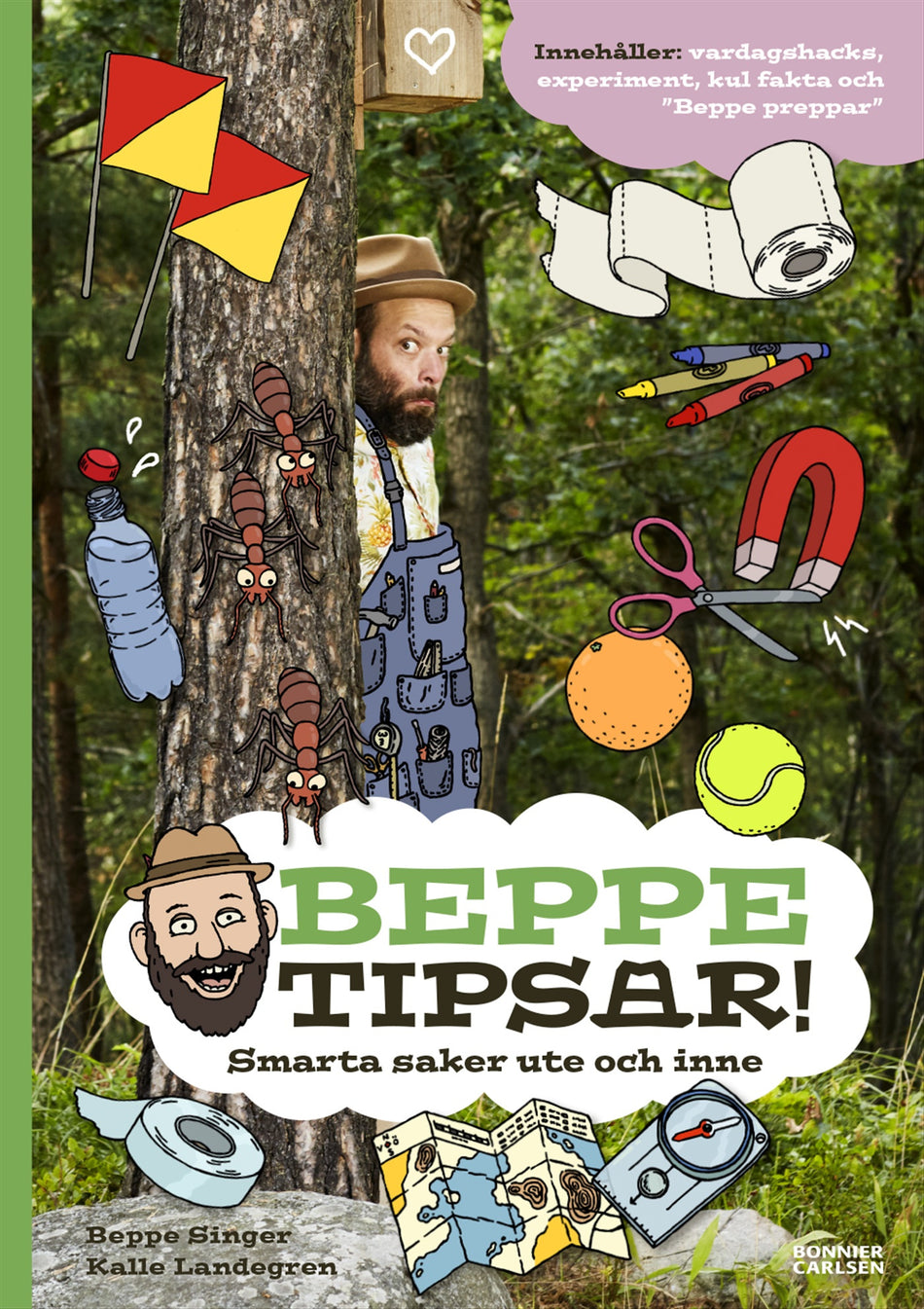 Valokuva kirjasta Beppe Singer Beppe tipsar! Smarta saker ute och inne, kuuluu tuoteryhmään Ruots lapset nuoret ja sarjakuvat.