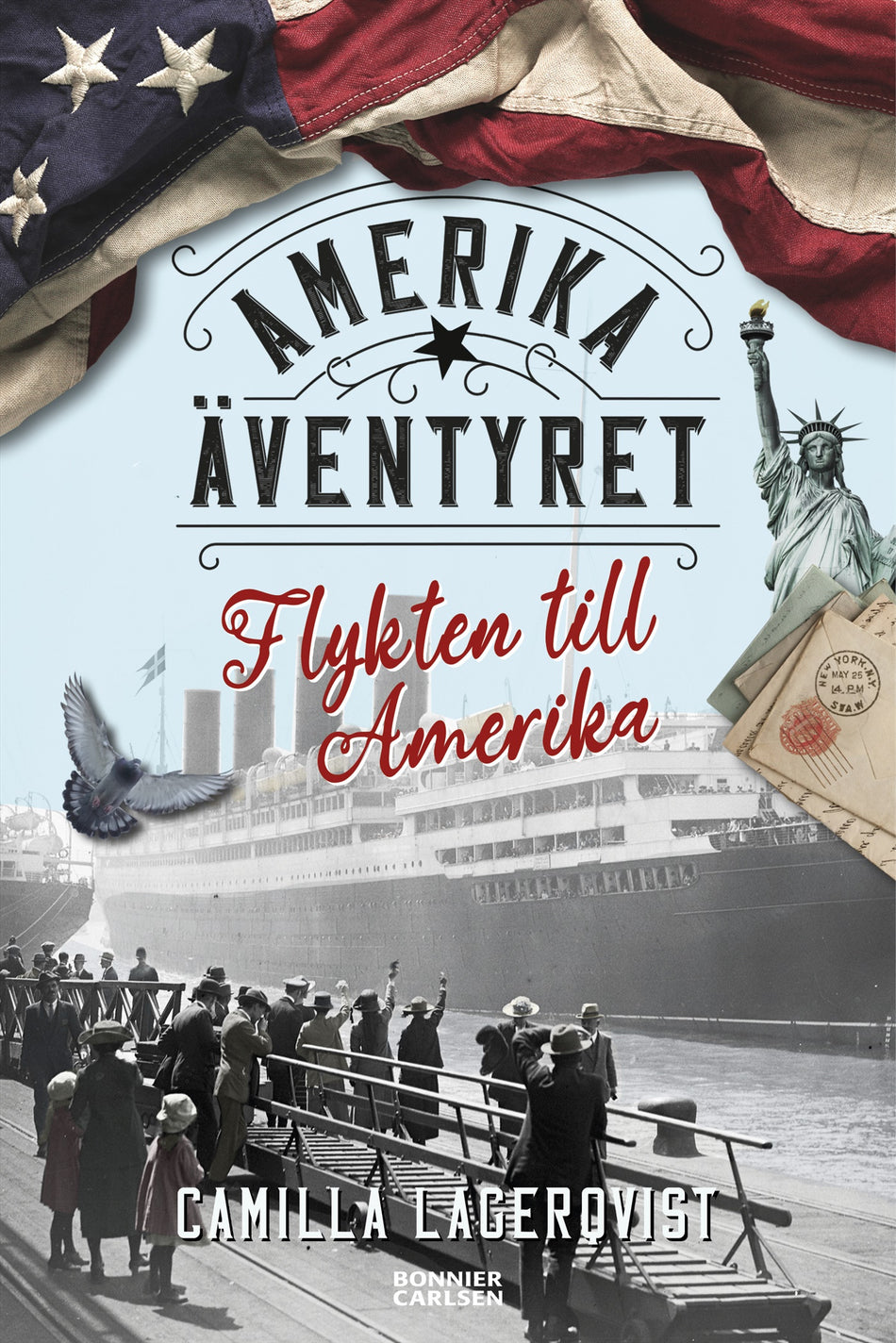 Valokuva kirjasta Camilla Lagerqvist Flykten till Amerika, kuuluu tuoteryhmään Ruots lapset nuoret ja sarjakuvat.