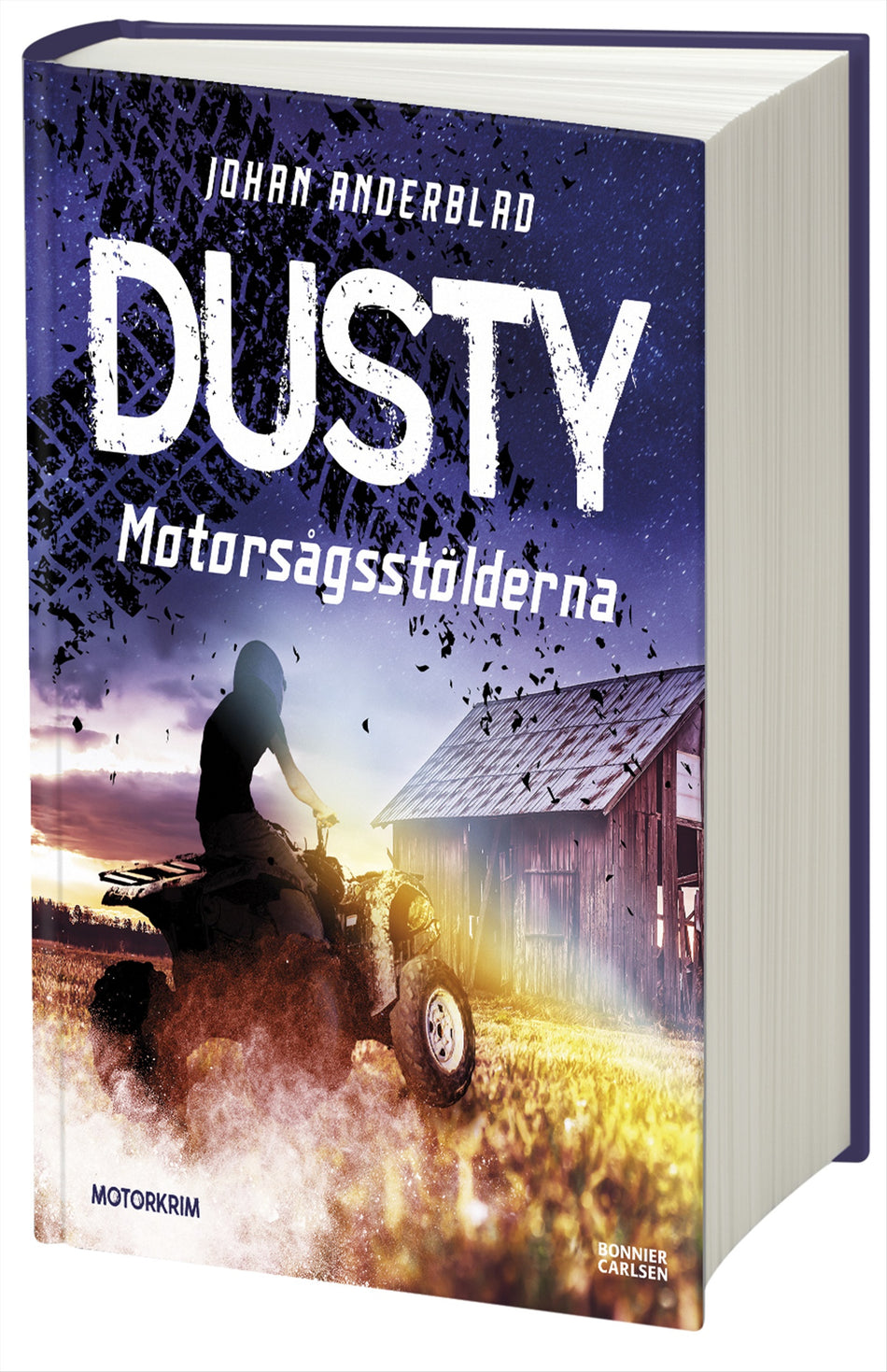 Valokuva kirjasta Johan Anderblad Motorsågsstölderna, kuuluu tuoteryhmään Ruots lapset nuoret ja sarjakuvat.