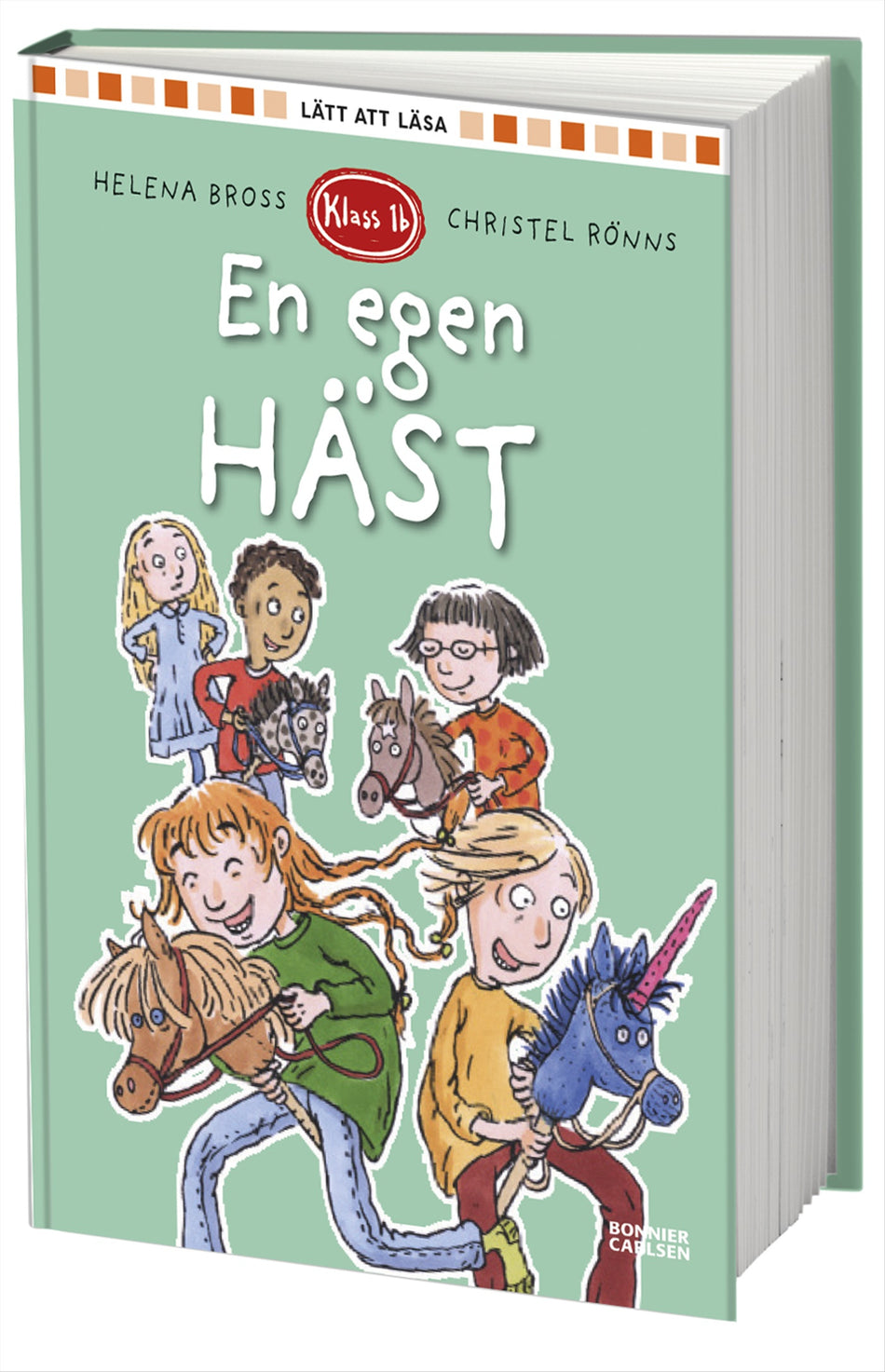 Valokuva kirjasta Helena Bross En egen häst, kuuluu tuoteryhmään Ruots lapset nuoret ja sarjakuvat.